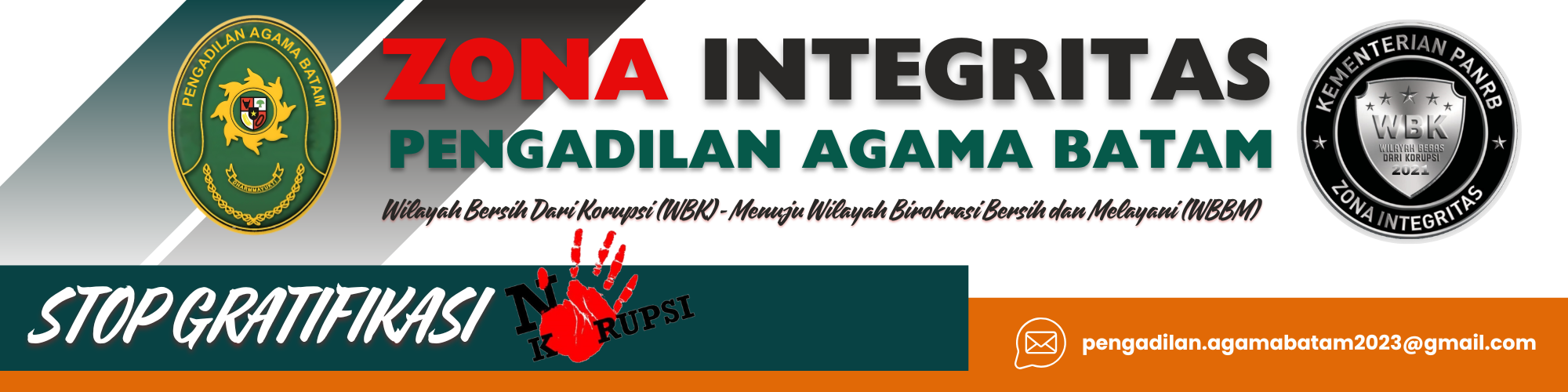 Tolak Gratifikasi. Berani Jujur Hebat. Pengadilan Agama Batam